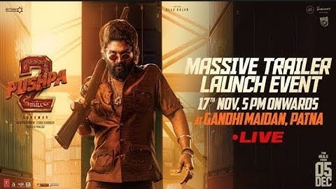Watch Pushpa 2 The Rule Massive Trailer Launch Event LIVE | Allu Arjun | Sukumar | Rashmika Mandanna