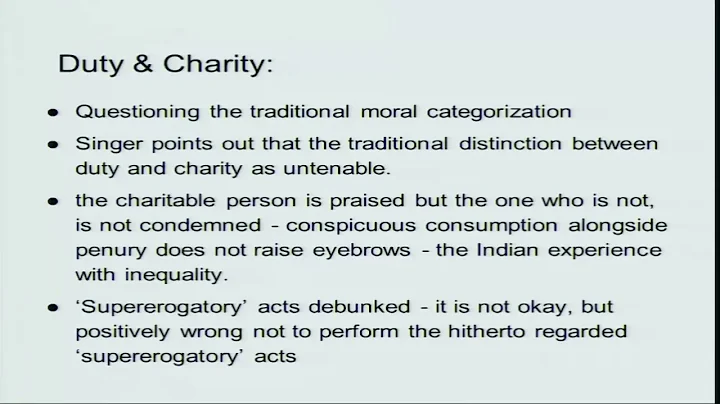 Lecture-33-Some ethical issues (Applied Ethics) Discussing Peter Singer's 'Famine Affluence ...