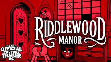 Riddlewood Manor - Official Reveal Trailer