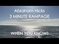 Abraham Hicks - 3 MINUTE RAMPAGE - WHEN YOU KNOW! With music (No ads)