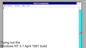 Trying out the Windows NT 3.1 April 1991 build