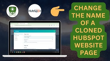 How to Change the Name of a Cloned HubSpot Website Page - [2025]