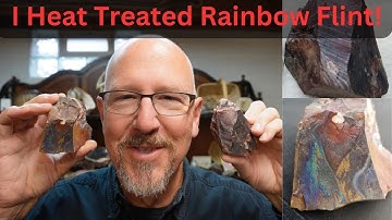 I Heat Treated Rainbow Flint!