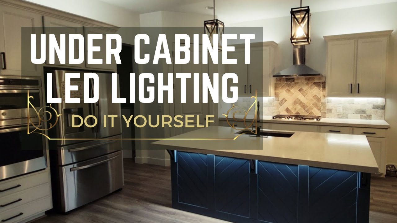DIY Under Cabinet Lighting - Full Walkthrough 