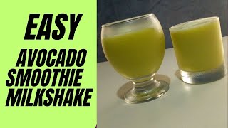 Avocado Shake|Healthy Avocado Milkshake|Avocado Smoothie  Easy avocado smoothie recipe|How to make