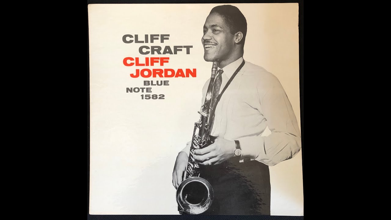 Cliff Jordan / Cliff Craft / BLP 1582 A - YouTube