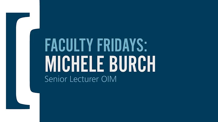 Faculty Fridays: Michele Burch