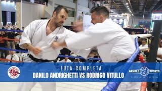 Luta Completa | Danilo Andrighetti vs Rodrigo Vitullo
