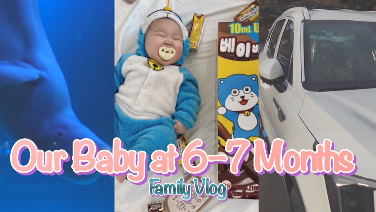 요즘 제일 예쁜 시기 🥹 6-7개월 아기 일상 모음 | 이유식 성공과 실패 | 패밀리카구매(쏘렌토)|집에서발달놀이|롯데아쿠아리움|200일 셀프촬영|육아템쇼핑(광고X)