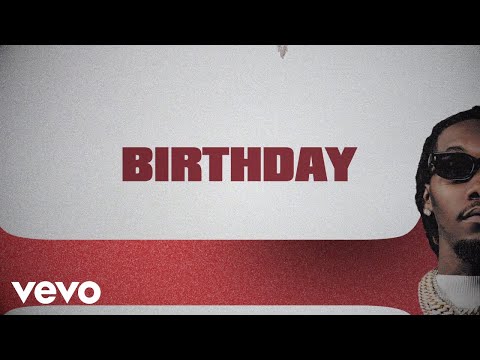 Migos - Birthday (Lyric Video)