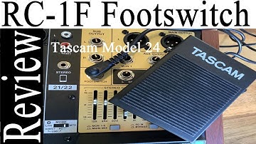 Tascam RC-1F footswitch review for tascam model 24, tascam rc1f foot switch