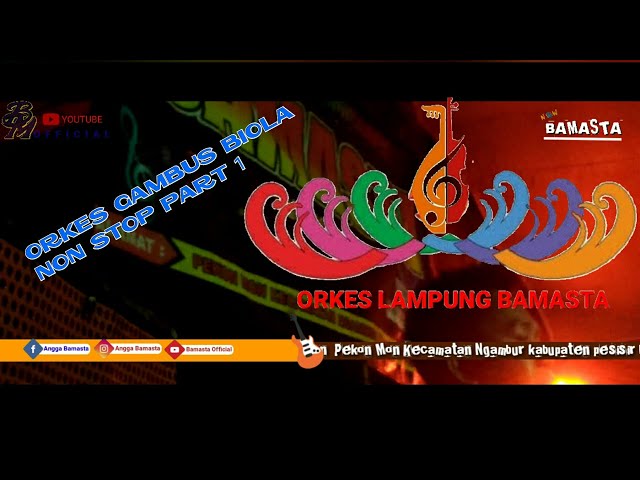 Lagu Orkes Gambus Lampung terbaru non stop || versi New Bamasta Musik season 1 || pesisir barat || class=