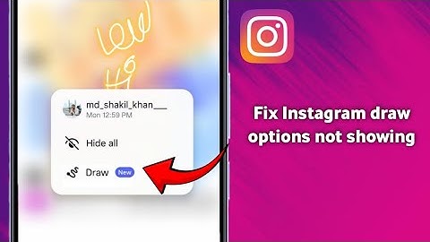 How to Fix Instagram draw options not showing