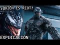 ¿Quién es Riot? | El Siniestro Origen de Riot (Simbionte Alfa) de Venom (2018) y Marvel Explicado