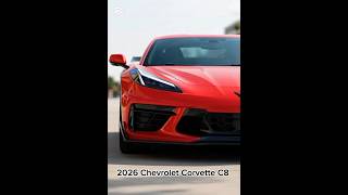 2026 Chevrolet Corvette C8 FULLY LOADED – Supercar Performance for the Streets!