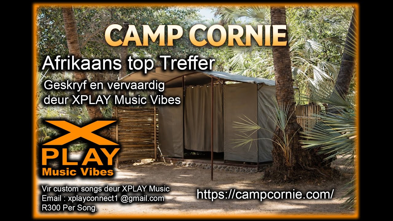 Camp Cornie. XPLAY Music Vibes.