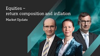 Equities  return composition and inflation // DWS Market Update