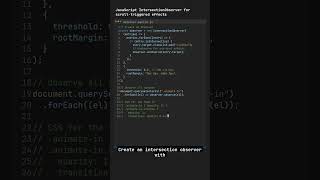 JavaScript IntersectionObserver for scroll-triggered effects Update