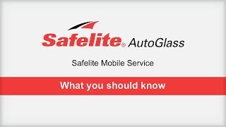 Safelite AutoGlass® Mobile Service: What You Should Know