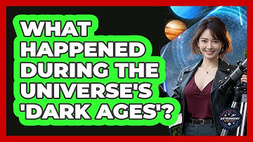 What Happened During The Universe