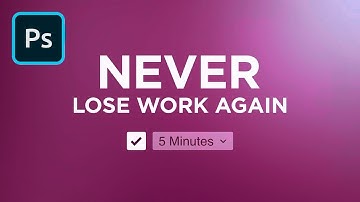 How to Enable Auto Save In Photoshop l Keep Your File From Unexpected Crashes
