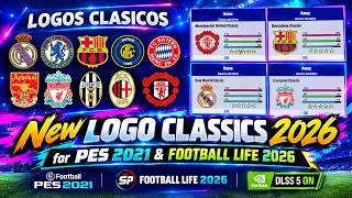 New AIO Logos Classics 2026 Installation - PES 2021 & Football Life 2026 New AIO Logos Classics 2026 Installation - PES 2021 & Football Life 2026