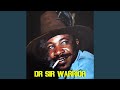 Dr Sir Warrior - Who Goes There