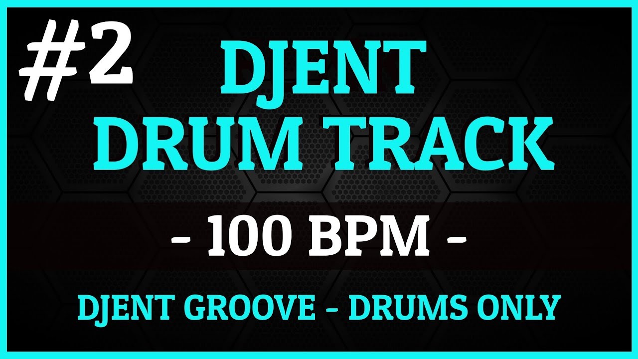 Metal Drum Track - #2 - Djent - 100 Bpm [HQ] - YouTube