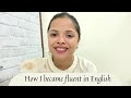 How i became fluent in english  my story