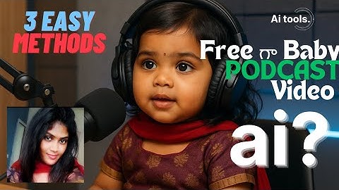 How To Create Viral Talking Baby Podcast AI In Telugu || Free 3 Easy Methods ||