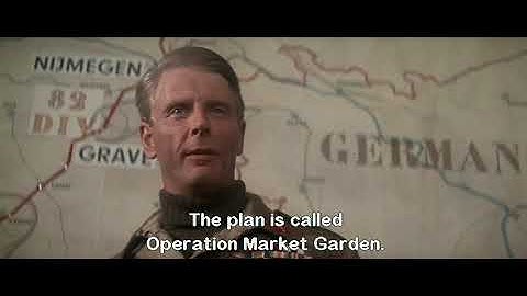 General Horrocks Explains Operation Market-Garden (excerpt from: "A Bridge Too Far")