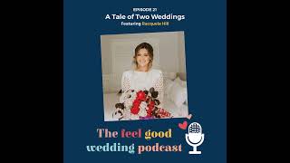 #21: A Tale Of Two Weddings With Racquela Hill