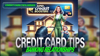 Banking Relationships: Your Key to Funding Success