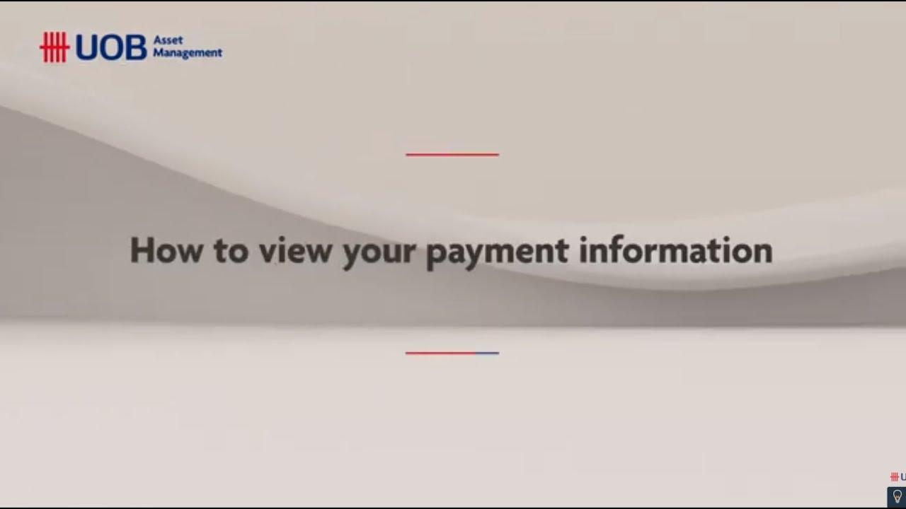 UOBAM Invest: How to view your payment information