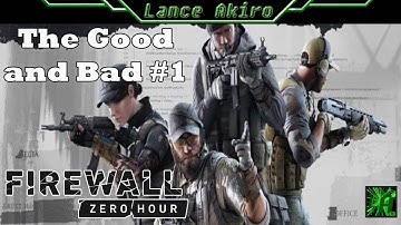 [PSVR Pro] The Good and Bad Times #1 | Firewall Zero Hour