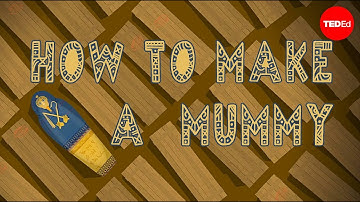 How to make a mummy - Len Bloch