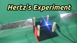 Hertz Experiment on Electromagnetic Waves