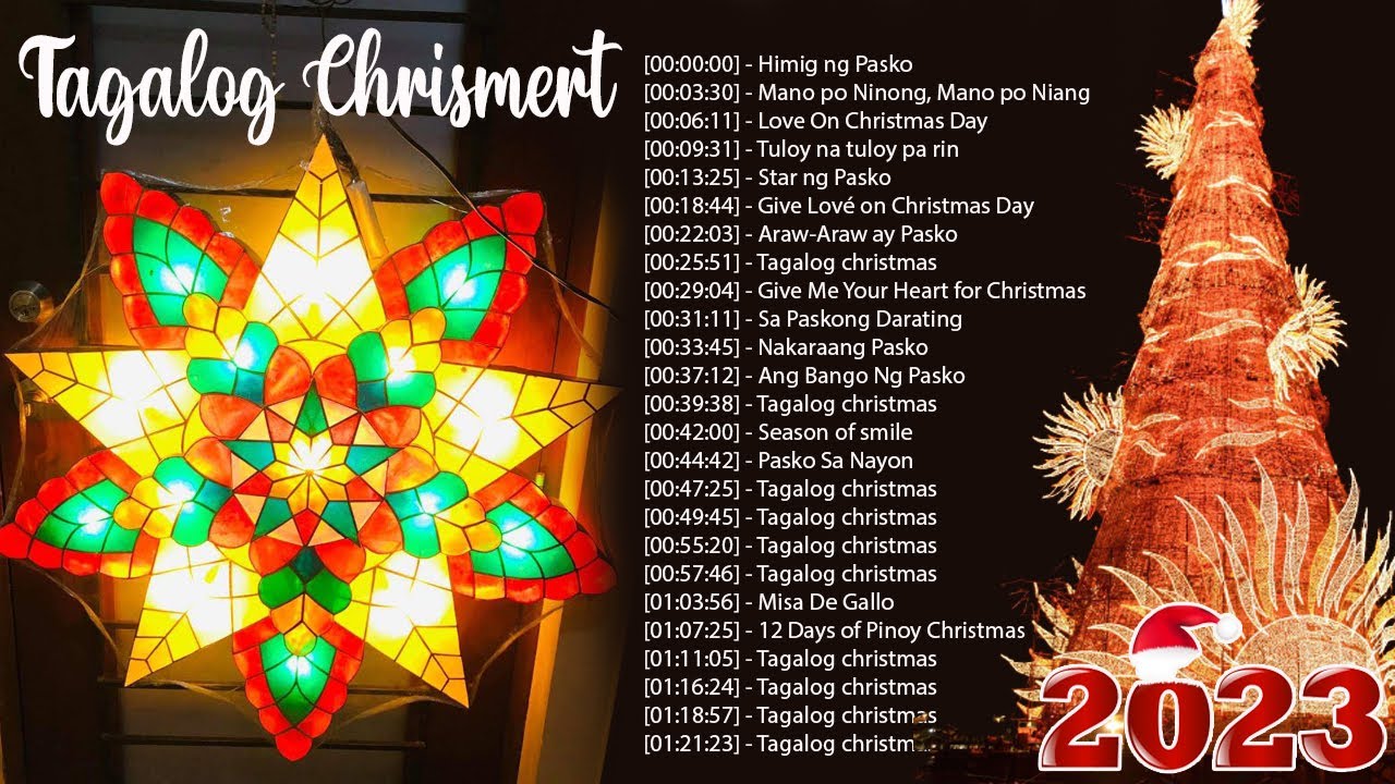 Paskong Pinoy Medley – 100 Tagalog Christmas Nonstop Songs 2023 -By Jose Mari Chan ,Freddie Aguilar