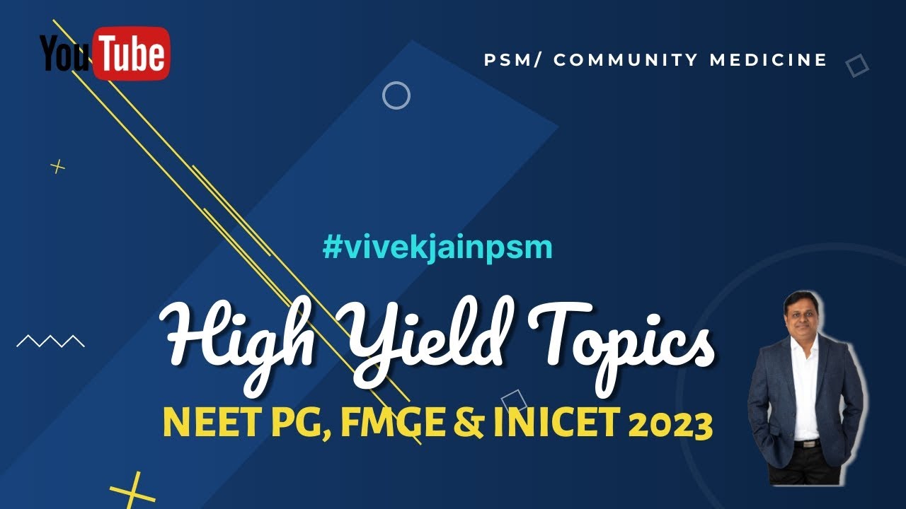 High Yield Topics NEET PG FMGE INICET 2023 PSM Community Medicine high-yield-topics-neet-pg-fmge-inicet-2023-psm-community-medicine