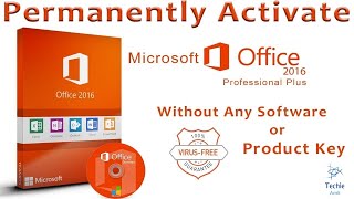 permanently activate microsoft office 2016 without product key or software