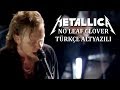 Metallica  no leaf clover trke eviri ve altyaz  metal mzik