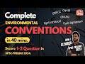  complete environmental conventions conferences and protocol in one upscprelims 2024