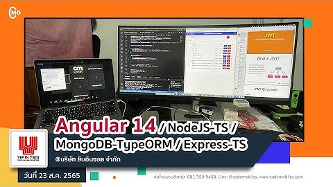 ภาพบรรยากาศ Onsite ยิบอินซอย - หลักสูตร Angular 14 / NodeJS-TS / MongoDB-TypeORM / Express-TS