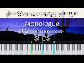 Monologue - SHE&#39;S (ピアノアレンジ / 楽譜)