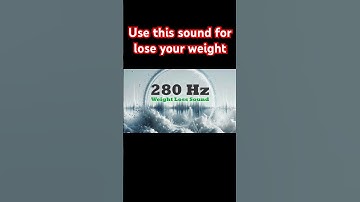 Thumbnail of Sound effective for weight loss #frequency #hertz #280hz