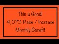 This is Good! SSI Monthly Benefit Raise / Increase to $1,073