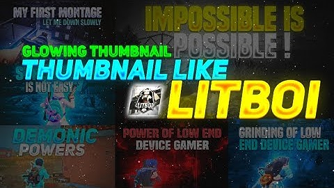 How To Make Thumbnail Like @LitBoii | LITBOI THUMBNAIL TUTORIAL | THUMBNAIL LIKE LITBOI🔥