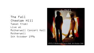 The Fall, &quot;Cheetam Hill&quot; taken from Live at Motherwell Concert Hall 1996