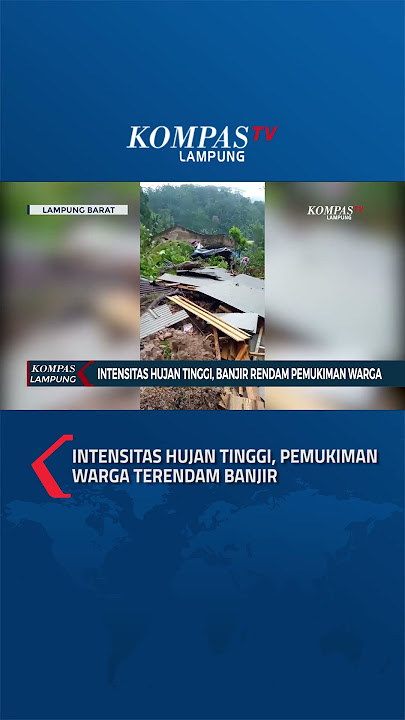 Intensitas Hujan Tinggi, Pemukiman Warga di Lampung Barat Terendam Banjir