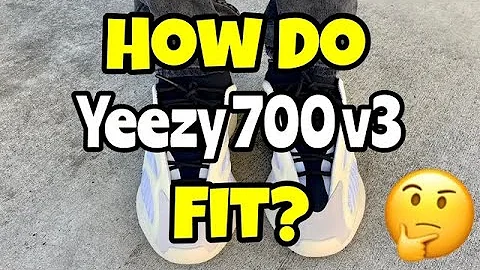 How do Yeezy 700 v3 fit